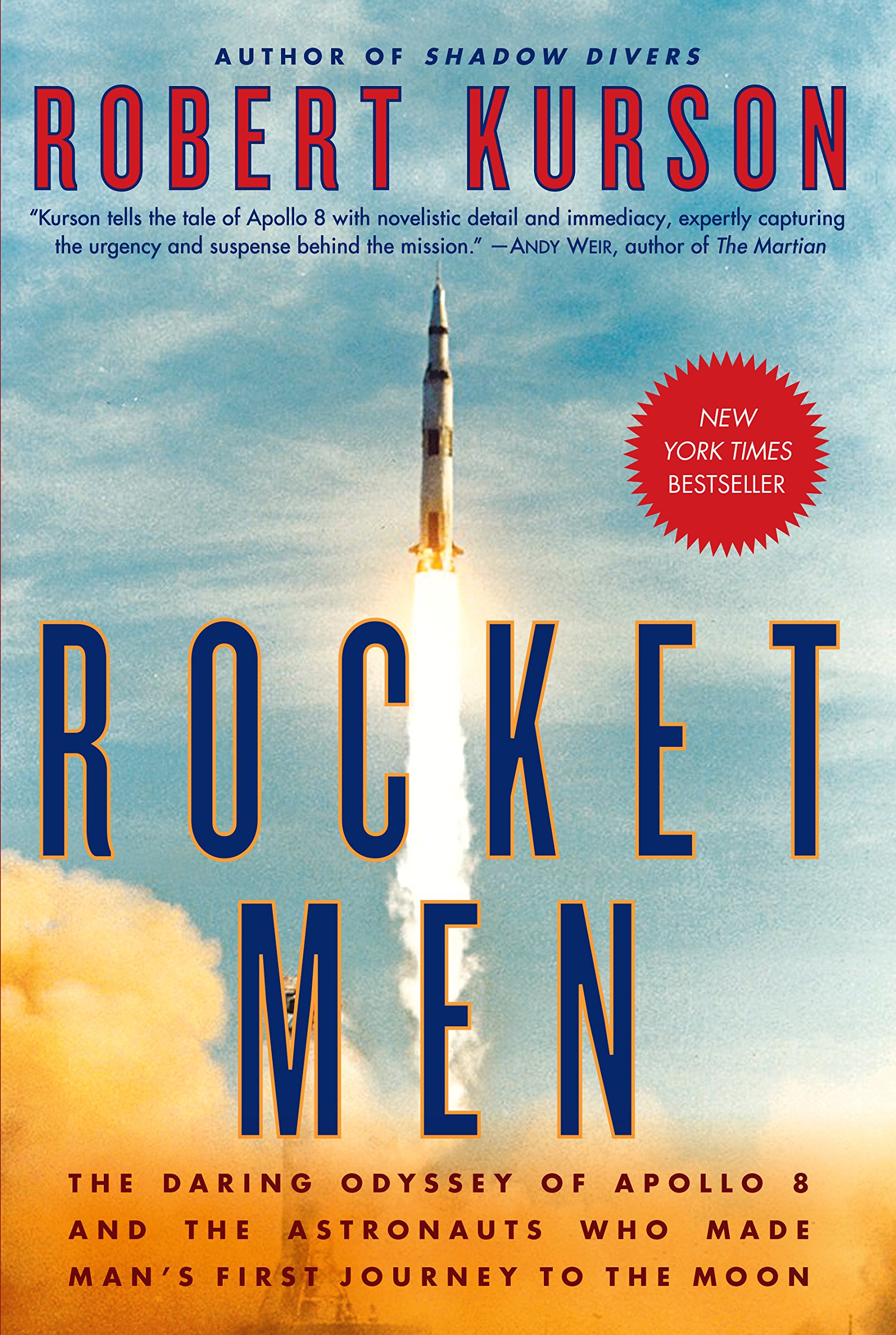 Rocket Men by Robert Kurson